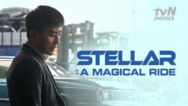 STELLAR : A Magical Ride (2022) sub indo