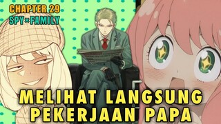 Melihat Langsung Pekerjaan Papa - SPY x FAMILY Chapter 29「SPY x FAMILY」