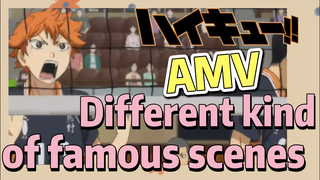 [Haikyuu!!]  AMV | Different kind of famous scenes