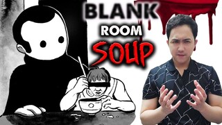 Giải Mã Bí Ẩn BLANK ROOM SOUP Trên Youtube - Bí Mật Của Deep Web Trên Internet