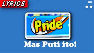 PRIDE BAR TVC Jingle (2015) | "Mas Puti ito, Mas puti ito, mas puti ito..."