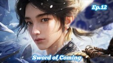 Sword of Coming Episode 12 Sub Indo