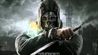 Dishonored Sound track: Honor for all