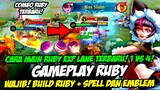 CARA ULTI RUBY ML + CARA MAIN RUBY TERBARU❗ BUILD RUBY LIFESTEAL + GAMEPLAY RUBY & TUTORIAL RUBY EXP
