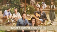 Meet Yourself Ep 30 / Indosub