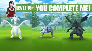 Completing Tao Trio Legendary After Level 15. Catching Kyurem, Zekrom and Reshiram in Pokemon Go