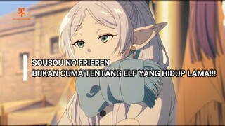 YANG KALIAN LEWATKAN DARI SOUSOU NO FRIEREN!! BUKAN CUMA TENTANG ELF YANG BERUMUR PANJANG!!