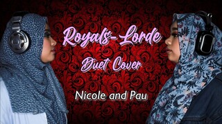 Royals - Nicole and Pau (Lorde Cover)