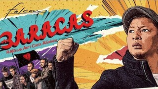 BARACAS : Barisan Anti Cinta Asmara