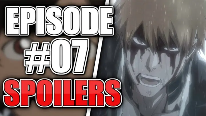 BLEACH TYBW Episode 7 SPOILERS! | IS THIS BETTER THAN WE THINK?