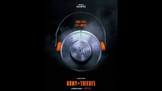 Army Of Thieves (2021)