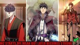 Top 10 Manhwa/Manhua Where MC Starts Off Weak But Later Becomes Strong