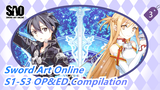 [Sword Art Online] S1-S3 OP&ED Compilation_G