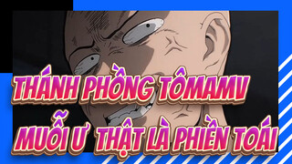 [Thánh Phồng TômAMV] Saitama: Muỗi ư, thật là phiền toái