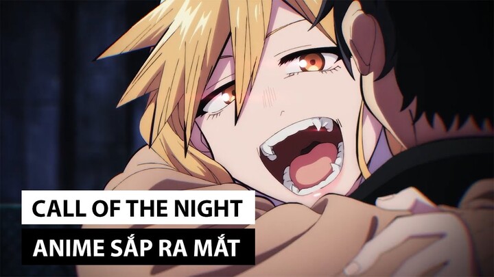 Call of The Night - Anime Sắp Ra Mắt Công Bố Visual Mới