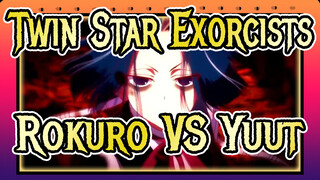 [Twin Star Exorcists/AMV] Rokuro VS Yuuto - Away From You