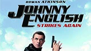 Johnny English Strikes Again (Tagalog Dubbed)