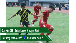 Kết quả U19 Đông Nam Á vòng Bán kết, Nữ Đông nam á, Giao hữu quốc tế