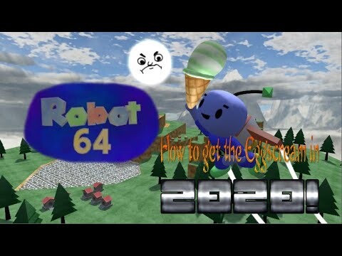 Robot 64 - How to get the Eggscream in 2020!