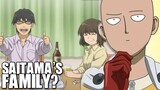 Where is Saitama's Family? / One Punch Man