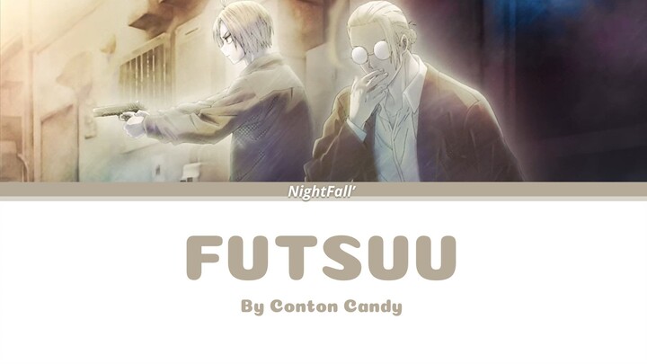 Sakamoto Days Ending Song - FUTSUU By Conton Candy Full Lyrics ROM/KAN/IND