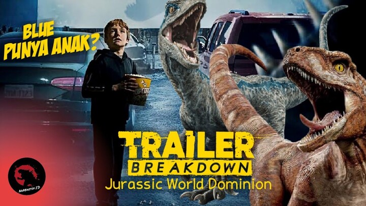 EPIC!! MANUSIA BERBAGI TEMPAT DENGAN DINOSAURUS - Trailer Breakdown Jurassic World Dominion