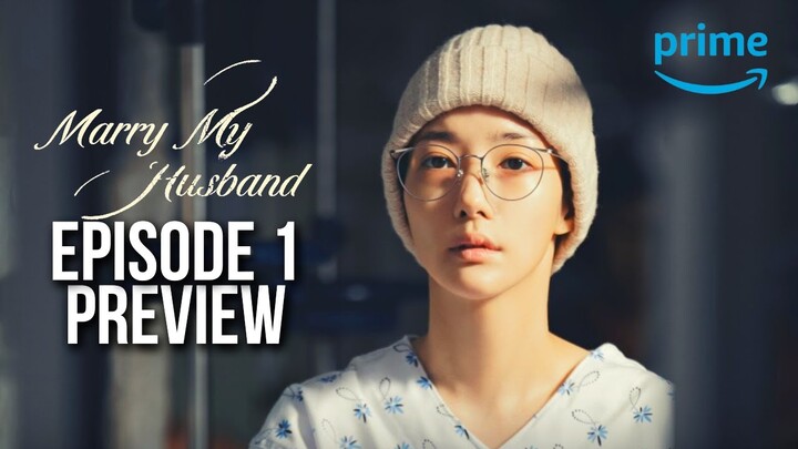 Marry My Husband Episode 1 Preview| Kang Jiwon's Struggles