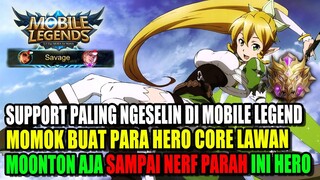 HERO SUPPORT TERKUAT DI BUMI, BIKIN CORE GAMPANG KILL DAN SUSAH BAMGET DIKILL LAWAN