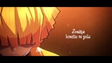【KIMETSU NO YAIBA】Zenitsu「Edit/AMV」|  Dusk Till Dawn