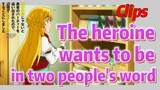[Banished from the Hero's Party]Clips |  The heroine wants to be in two people's word