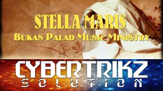 "Stella Maris" (Bukas Palad Music Ministry) Instrumental / Lyrics Video