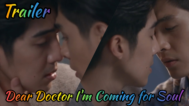 Dear Doctor I'm Coming for Soul Official Trailer