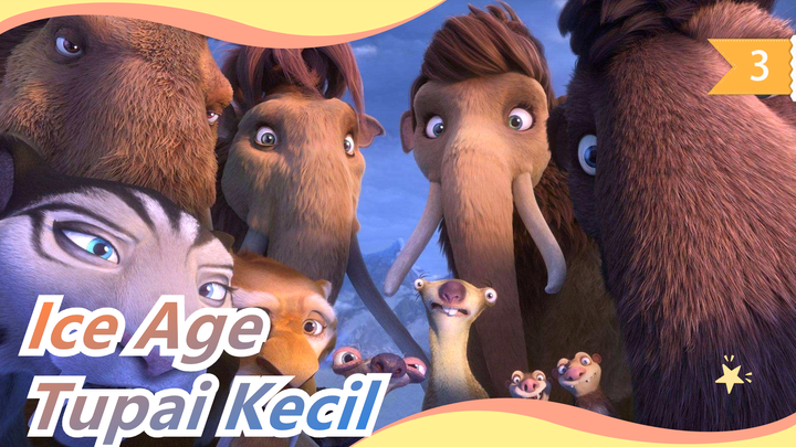 [Ice Age1] Tupai Kecil yang Tidak Beruntung_3