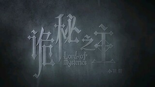 New Trailer Lord Of The Mysteries