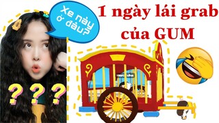 PLAYTOGETHER :1 NGÀY GUM LÁI GRAB . XE NÀY LẤY Ở ĐÂU?