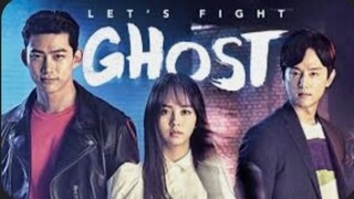 LET'S FIGHT GHOST EPISODE 11 KDRAMA ENGLISH SUB  【HORROR,COMEDY,FANTASY】