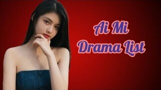 List of Ai Mi Dramas from 2019 to 2023