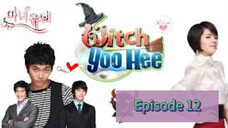 🧙‍♀️🧹 YOO HEE Episode 12 Tag Dub