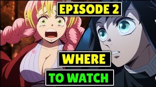 Where To Watch Demon Slayer Season 3 Episode 2 For Free!