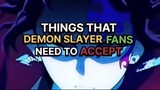 Things that Demon Slayer Fans Need to accept