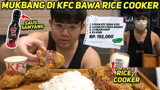 INI YG KALIAN MAU KAN ‼️ MUKBANG 7 AYAM KFC NASINYA BAWA PANCI SENDIRI COK !!!