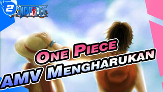 One Piece
AMV Mengharukan_2