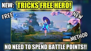 HOW TO GET FREE HERO IN MLBB WITHOUT SPENDING BATTLE POINTS (NEW TRICKS 2021) | MOBILE LEGENDS 2021