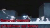 Humorous moments of Hashirama and Madara