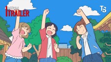 CITY THE ANIMATION - Offcial Trailer【Toàn Senpaiアニメ】