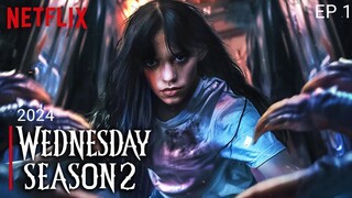 Wednesday (2024) season 2 episode 1 In Hindi | New Release Hollywood Movie | Netflix हिंदी | Horror