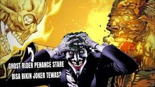 APAKAH TATAPAN GHOST RIDER BISA MEMBUAT JOKER TOBAT?