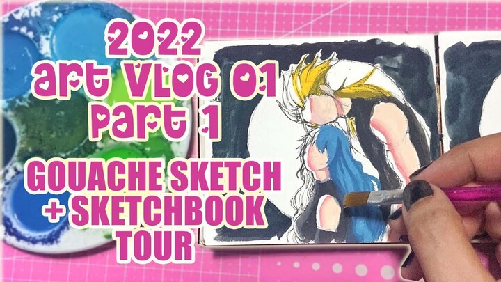 2022 Art Vlog 01 Part 1 | Gouache sketch + Sketchbook Tour
