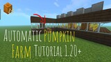 Minecraft Automatic Pumpkin Farm Tutorial 1.20+