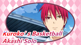 [Kuroko' s Basketball / Akashi Solo / Epic] "You're Too Arrogant; Kneel Down"
